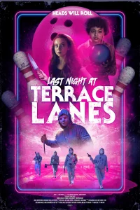  Последняя ночь в Terrace Lanes 